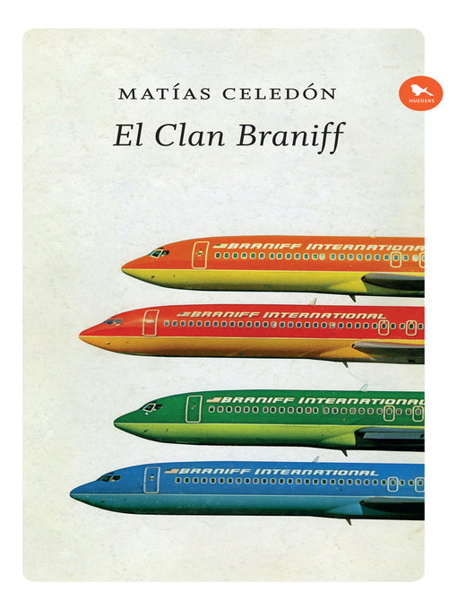 Title details for El clan Braniff by Matías Celedón - Wait list